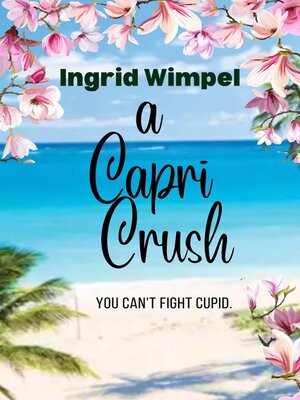 cover image of A Capri Crush